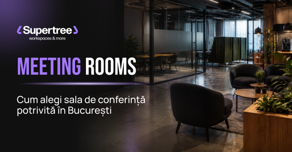 Săli de conferință în București: cum alegi locația potrivită pentru un eveniment corporate