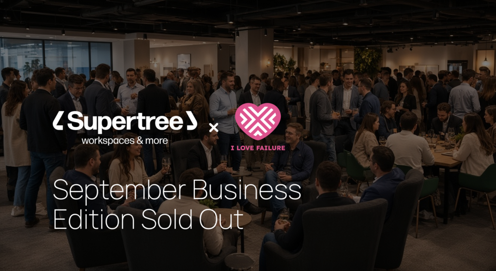 Supertree x I Love Failure: A New Partnership Starts with a Sold-Out Business Edition